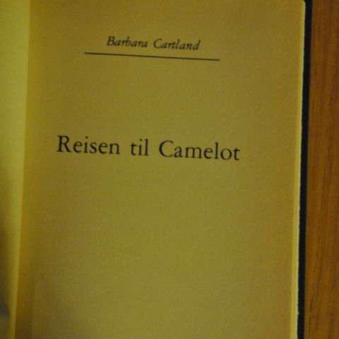 Barbara Cartland: Reisen til Camelot. Innb. (Å). Sendes