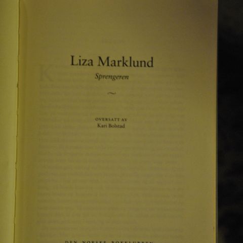 Liza  Marklund. Sprengeren. Innb.