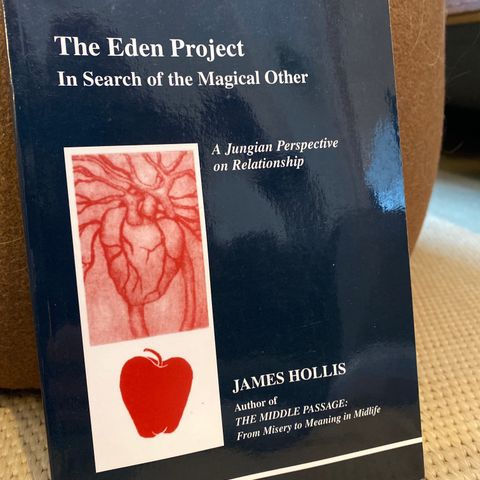 The Eden Project. A Jungian Perspective on Relationship