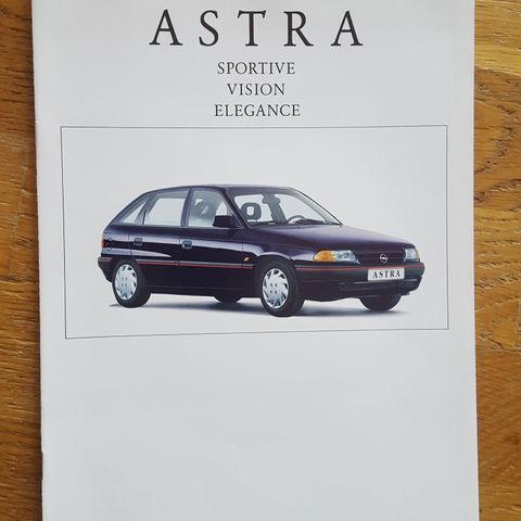 Brosjyre Opel Astra Sportive, Vision, Elegance 1994