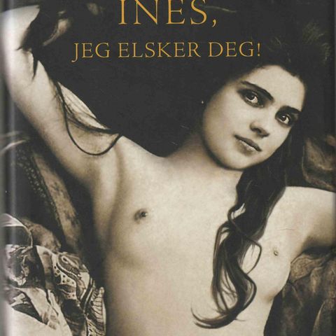 Isabel Allende - Inès, jeg elsker deg!