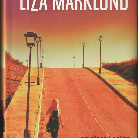 Liza Marklund - En plass i solen