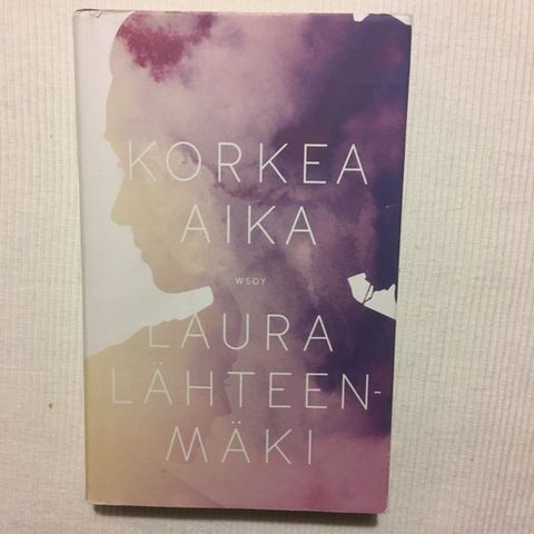 BokFrank: Laura Lähteenmäki; Korkea aika (2016)  På finsk