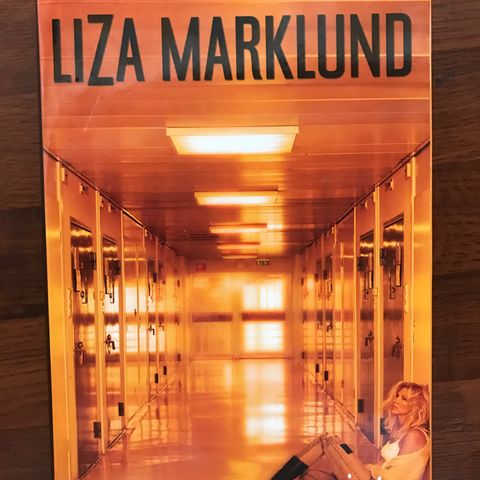 Liza Marklund. Livstid