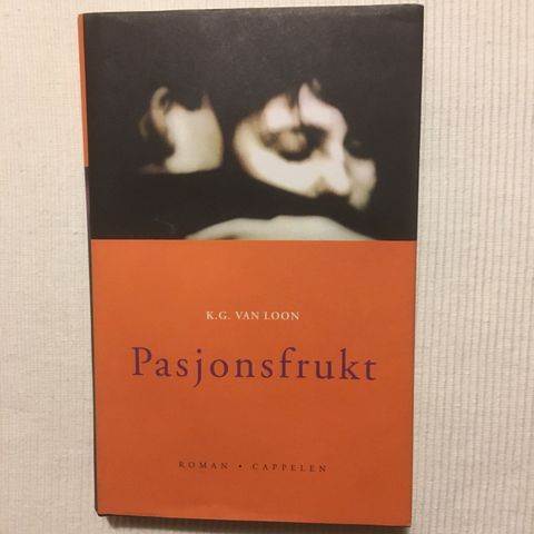 BokFrank: K. G. van Loon; Pasjonsfrukt (Debutroman 2001)