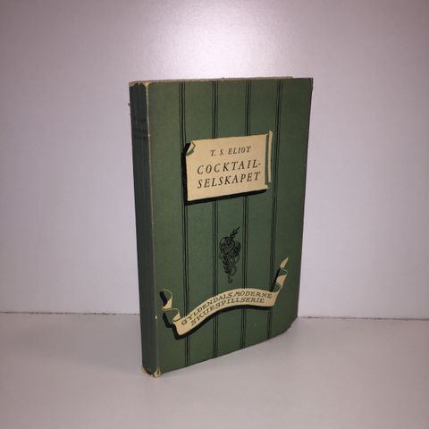 Cocktailselskapet. Skuespill i tre akter - T. S. Eliot. 1951