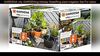 Gardena 1265 Holiday sett, for ferievanning av stueplanter