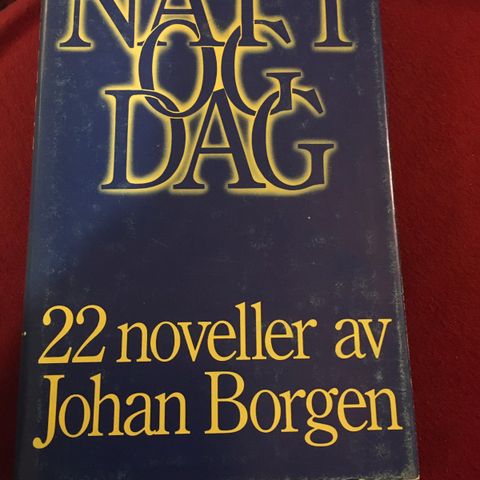 Johan Borgen- Natt og Dag