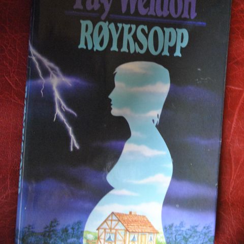 Fay Weldon: Røyksopp.. Innb. . Sendes