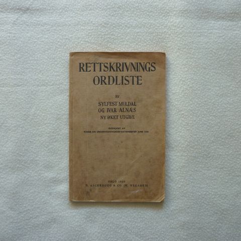 1939 - Rettskrivings ordliste - H. Aschehoug & co (W. Nygaard) Oslo, 1939.