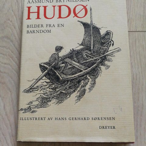 Aasmund Brynildsen: Hudø: Bilder fra en barndom - Dreyer 1974