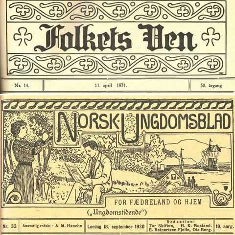 Bladene "Folkets Ven" og "Norsk Ungdomsblad" ønskes kjøpt