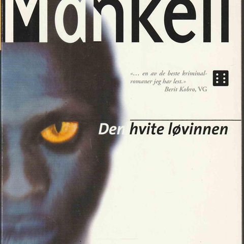 Henning Mankell - Den hvite løvinnen