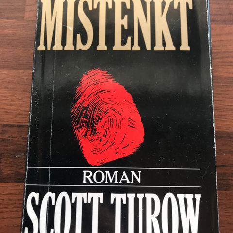 Scott Turow .Mistenkt 