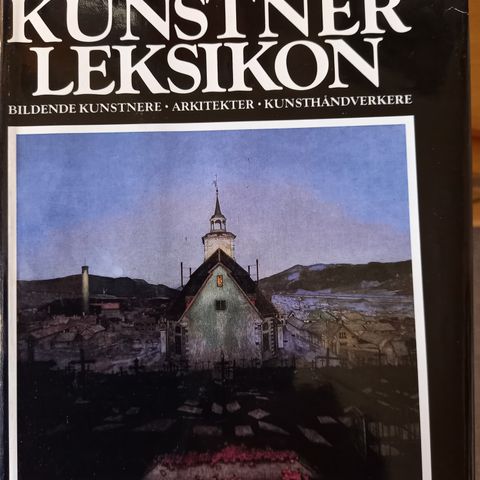 Norsk kunstnerleksikon 1-4-Bildende kunstnere. - Arkitekter. - Kunsthåndverkere.