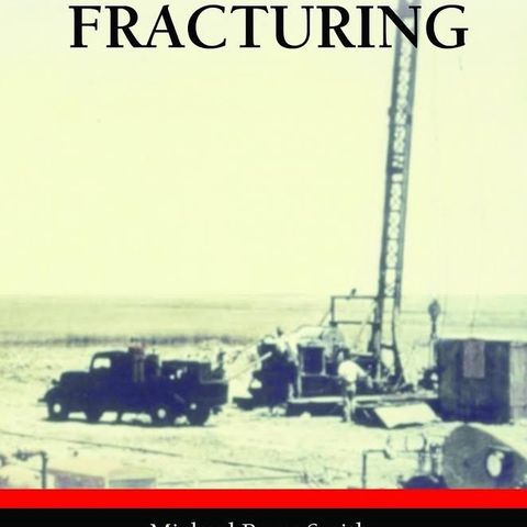 Hydraulic Fracturing. Michael Berry Smith. Ubrukt bok