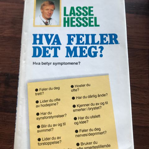 Lasse Hessel . Hva feiler det meg ?