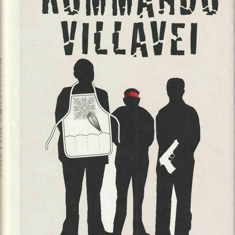 Kim Fupz Aakeson - Kommando Villavei