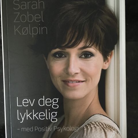 Lev deg lykkelig, Sarah Zobel Kølpin