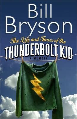 Thunderbolt Kid av Bill Bryson til salgs.