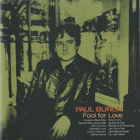 Paul Burch – Fool For Love ( CD, Album 2003)