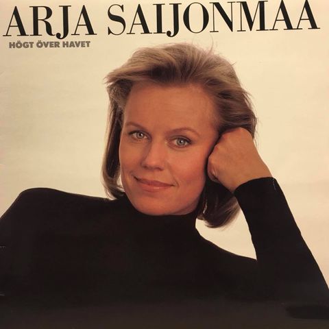 Arja Saijonmaa – Högt Över Havet ( LP, Album 1987)