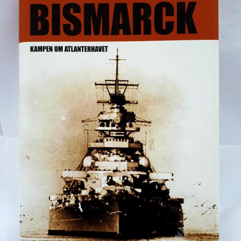 Jakten på Bismarck Kampen om Atlanterhavet