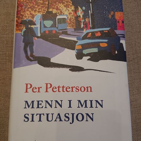 Menn i min situasjon av Per Petterson