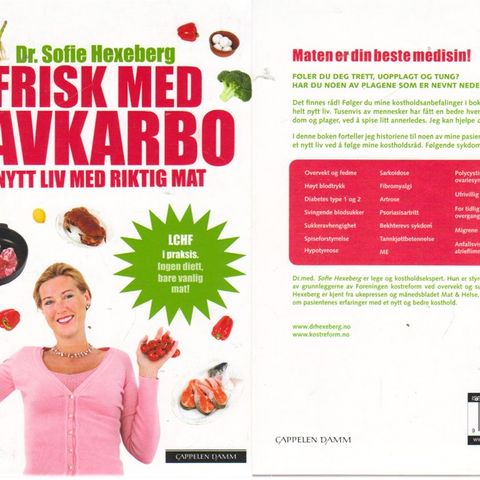 Dr Sofie Hexeberg: Frisk med lavkarbo - nytt liv med riktig mat  - LCHF