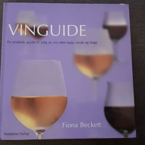 VINGUIDE-  En praktisk guide til valg av vin etter type, smak og farge