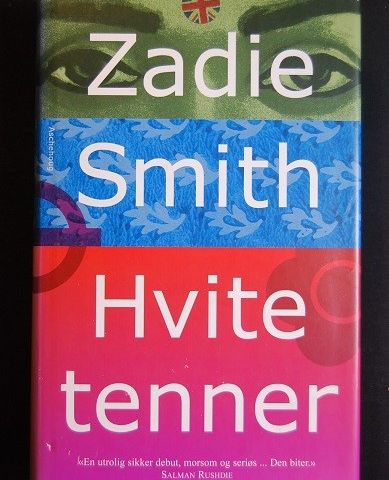 Hvite tenner – Zadie Smith