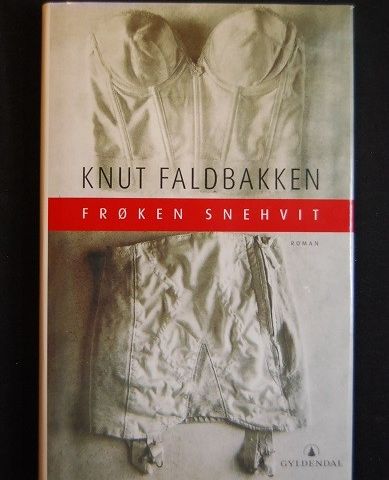 Frøken Snehvit – Knut Faldbakken