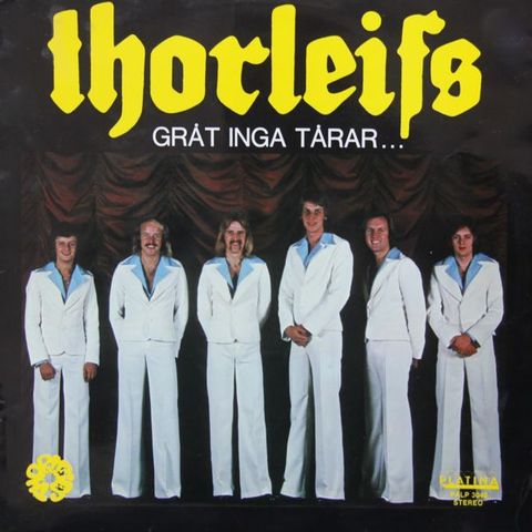 Thorleifs – Gråt Inga Tårar... ( LP, Album 1975)