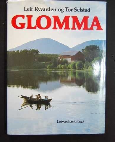 Glomma – Leif Ryvarden og Tor Selstad