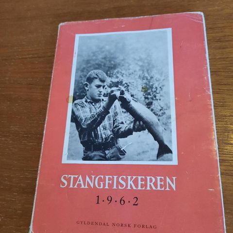 Stangfiskeren 1962 - Oslo Sportsfiskeres årbok