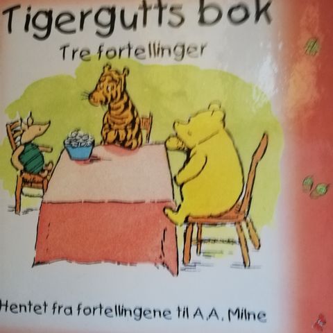 Tigergutts bok.  3 fortellinger