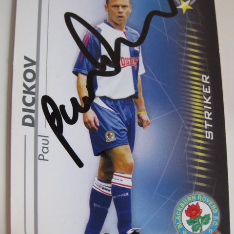 Blackburn Rovers 05/06 PAUL DICKOV Signert SHOOT OUT rød. FK206