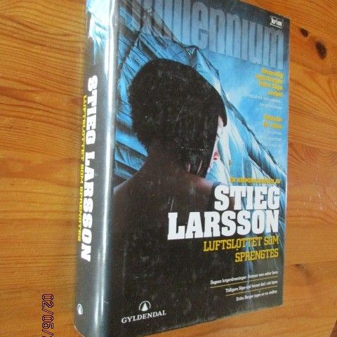 Stieg Larsson - Luftslottet som sprengtes