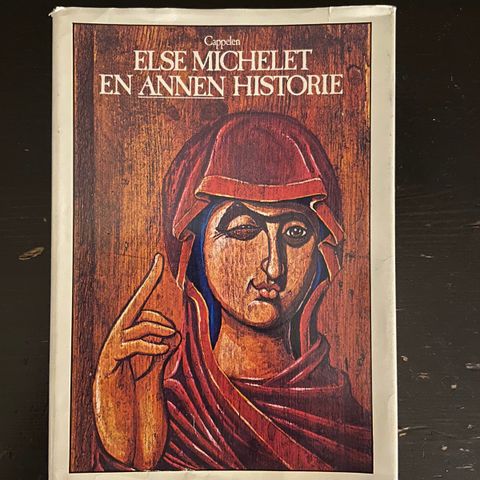 Else Michelet - En annen historie