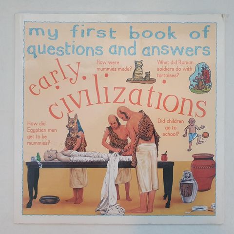 My first book of questions and answers - Early Civilizations (2002)
