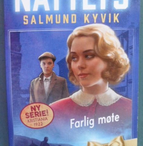 Nattlys. Farlig møte, av Salmund Kyvik