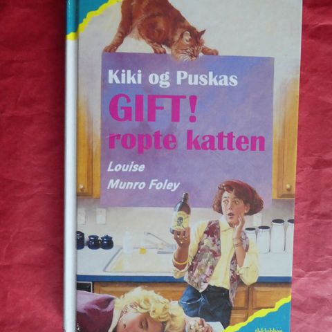 Gift, ropte katten