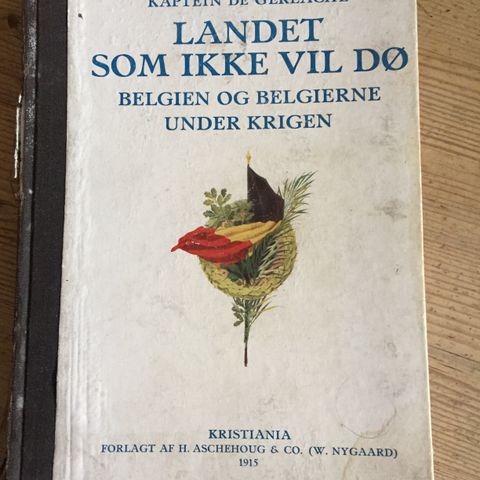 Landet som ikke ville dø. Utgitt 1915