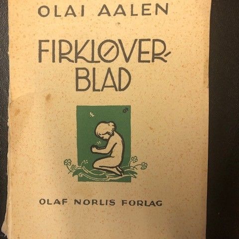 Olai Aalen, Firkløverblad, 1944, diktsamling, hefte