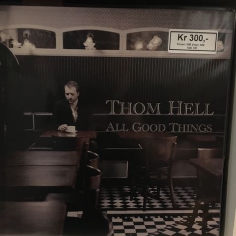 Thom Hell - All Good Things