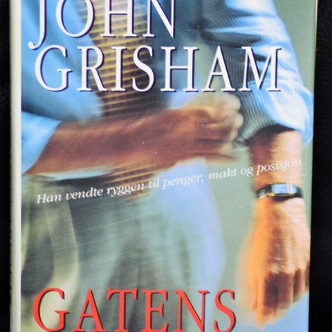 John Grisham - Gatens advokat
