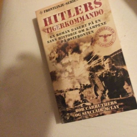 Hitlers Tigerkommando  2 verdenskrig ( Roman)