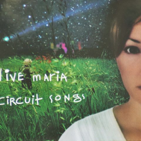 Live Maria – Circuit Songs