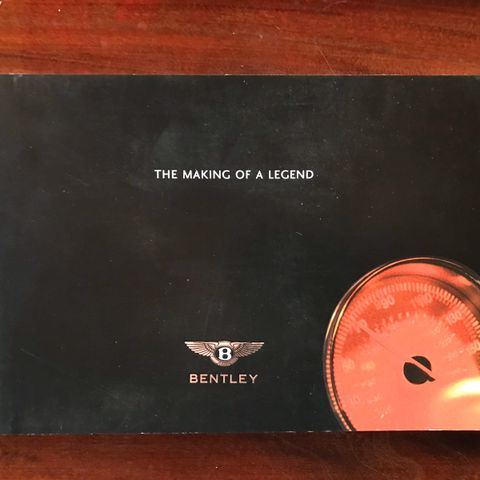 Bentley , The making of a Legend