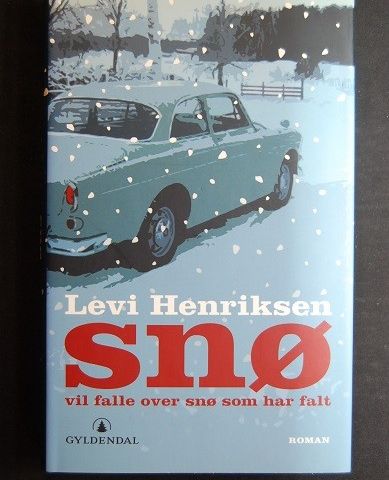 Snø vil falle over snø som har falt – Levi Henriksen